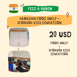 Ramadan Food Shelf + Sponsor Kids Education (India-Ahmedabad)